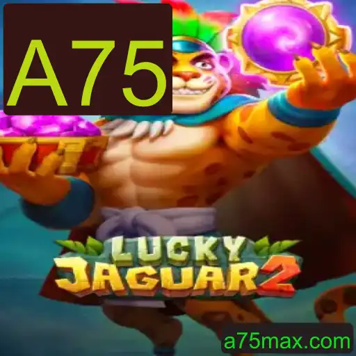 Descubra o Mundo do Jogo 'Luckyjaguar2' e Domine a Palavra-Chave A75